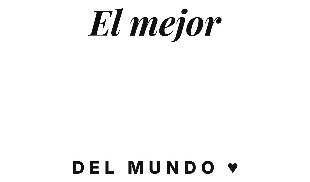 El mejor papá del mundo